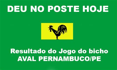 Resultados do Jogo do Bicho da AVAL Pernambuco